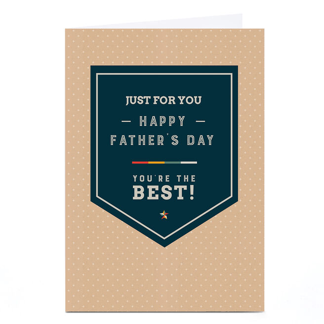 Personalised Father's Day Card - You're the Best Classic Bunting