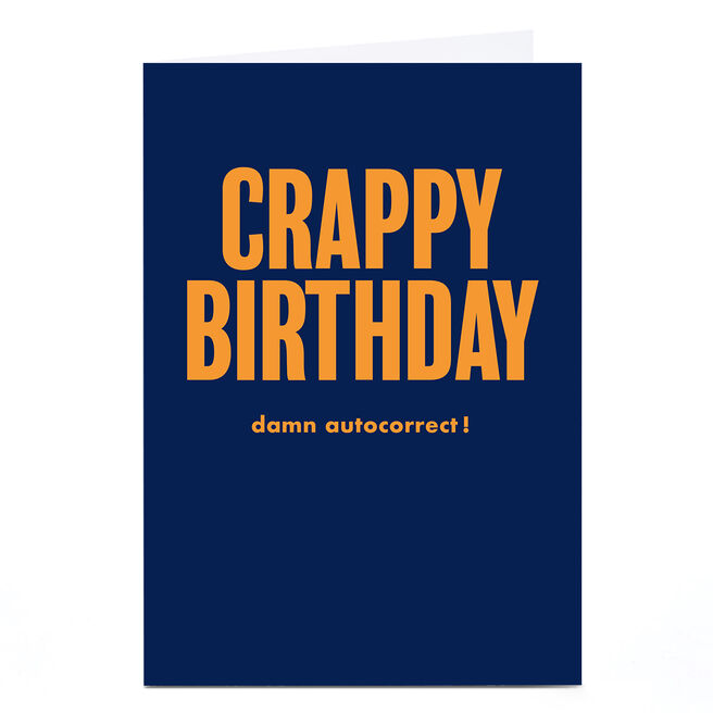 Personalised Birthday Card - Crappy Birthday