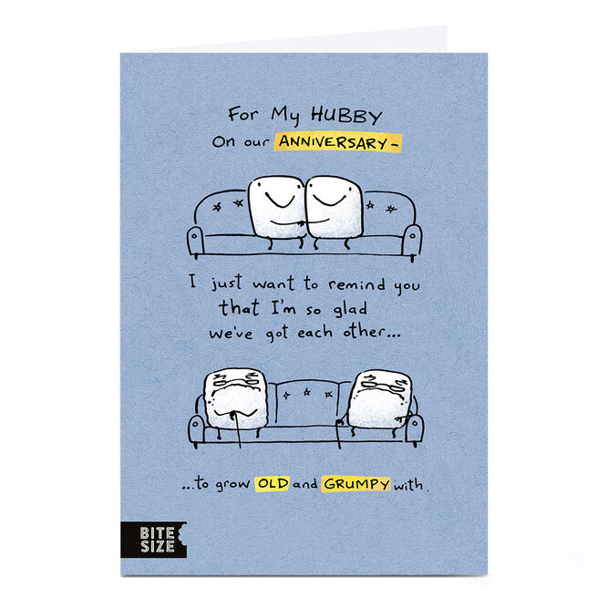 Personalised Anniversary Card - Grow Old and Grumpy With, Hubby