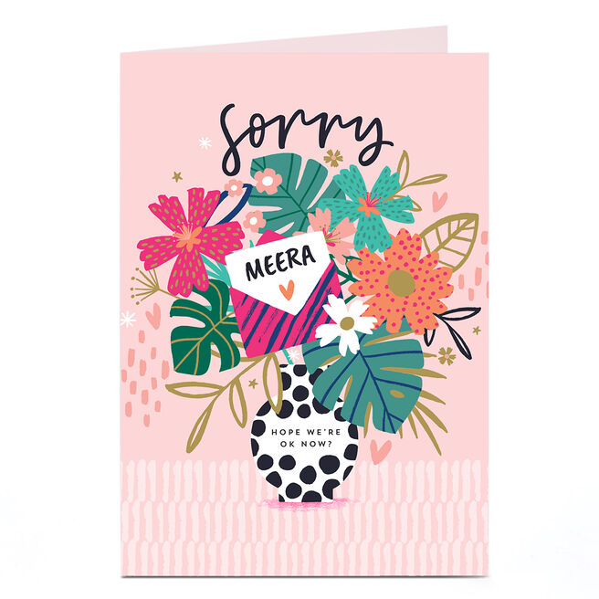 Personalised Sorry Card - Hope We're OK Now?