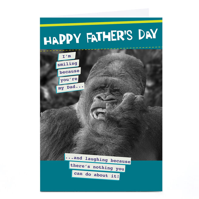 Personalised Father's Day Card - Smiling Because You're My Dad