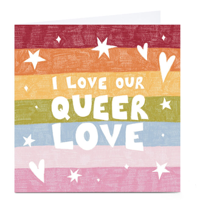 Personalised Sophie Kathleen LGBTQ+ Card - I Love our Queer Love