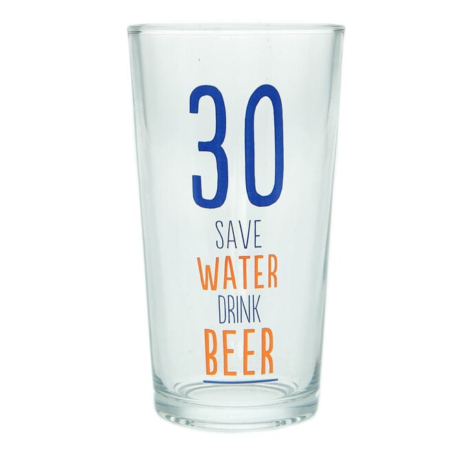 Save Water Drink Beer 30th Birthday Pint Glass