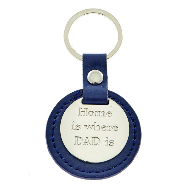 Home Is Where Dad Is Keyring