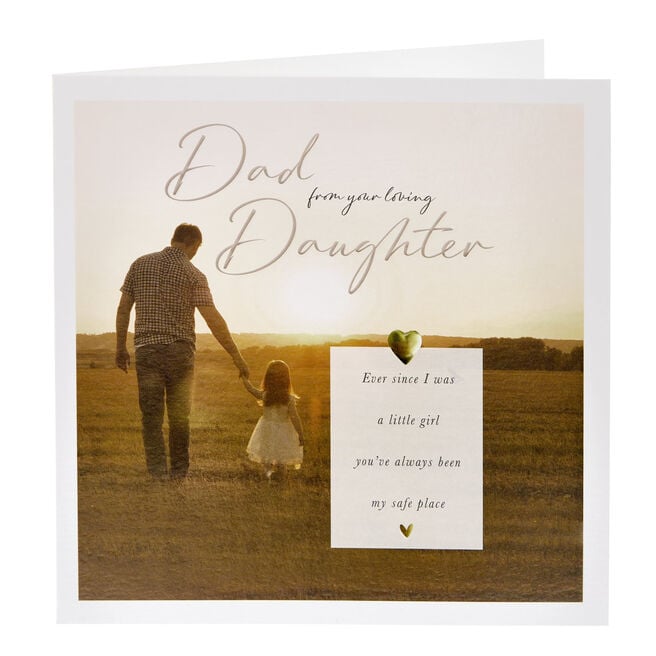 Dad From Daughter Safe Place Father's Day Card