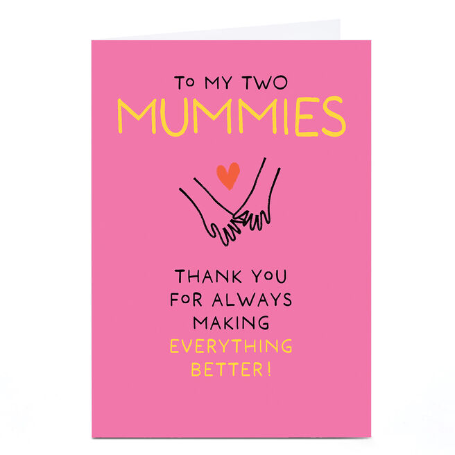 Personalised Pigment Mother's Day Card - My Two Mummies Making Everything Better