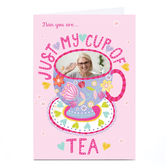 Photo Kerry Spurling Mother's Day Card - Just My Cup of Tea, Nan