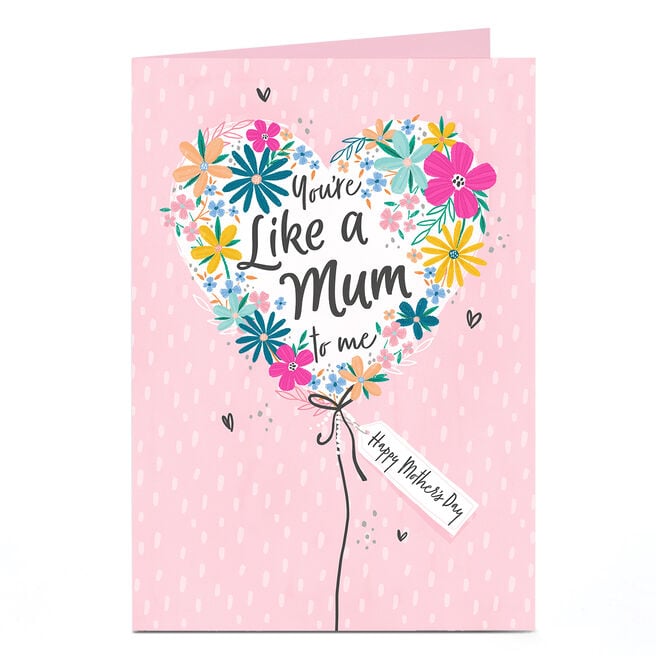  Personalised Mother's Day Card - Like A Mum Heart Balloon