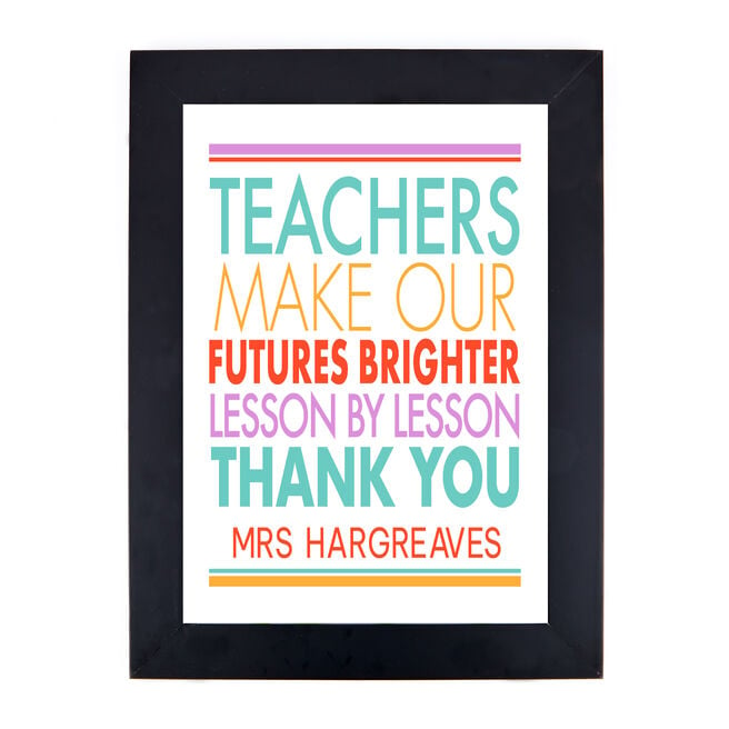 Personalised A3 Print - Teachers Make Our Futures Brighter