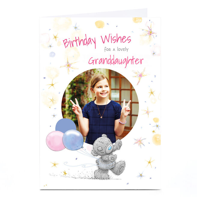 Photo Tatty Teddy Birthday Card - Birthday Wishes, Lovely Granddaughter