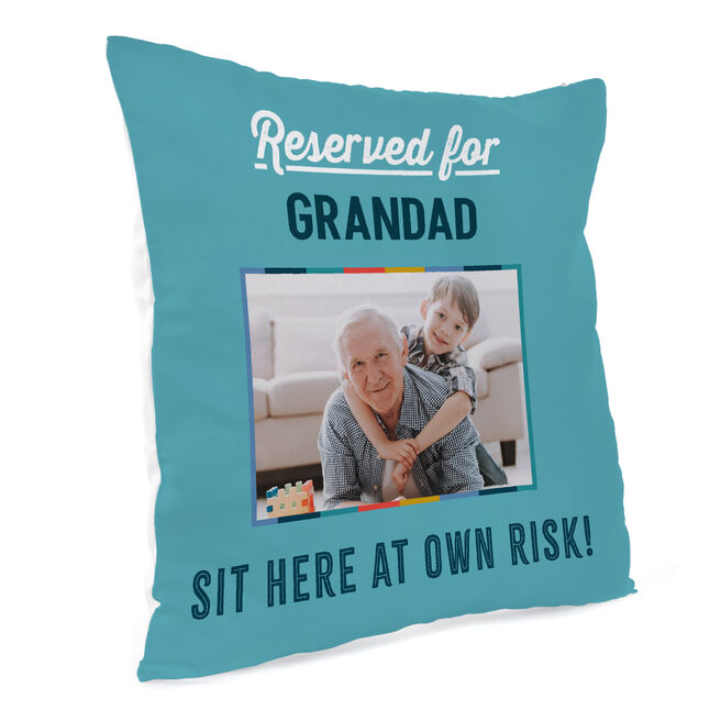 Personalised Photo Cushion - Reserved, Sit Here at Own Risk