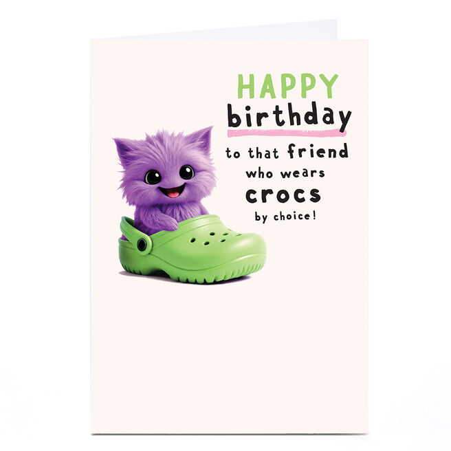 Wimzee Birthday Card - Crocs By Choice, Friend