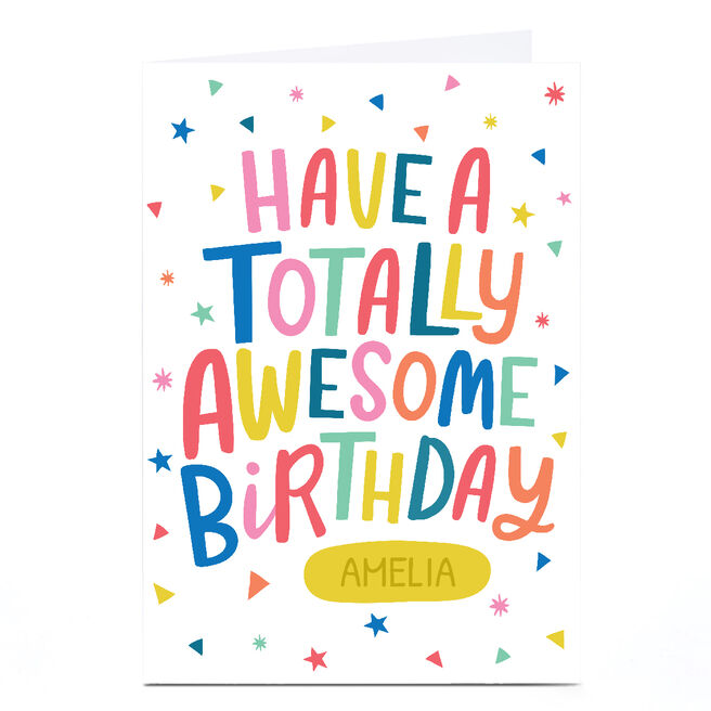 Personalised Ebony Newton Birthday Card - Totally Awesome, Any Name