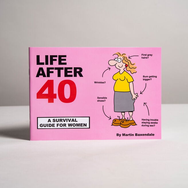 Life After 40 - Survival Guide for Women