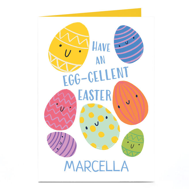 Personalised Easter Card - Egg-Cellent Easter Eggs, Any Name
