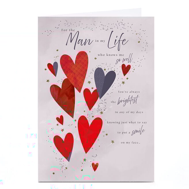 Valentine's Day Card - Romantic Hearts, The Man In My Life