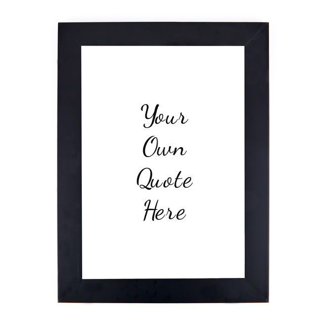 Personalised Print - Your Own Quote Here