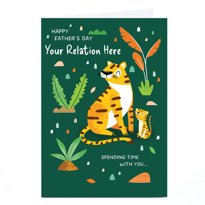 Personalised Father's Day Card - Spending Time With You Tigers, Any Name
