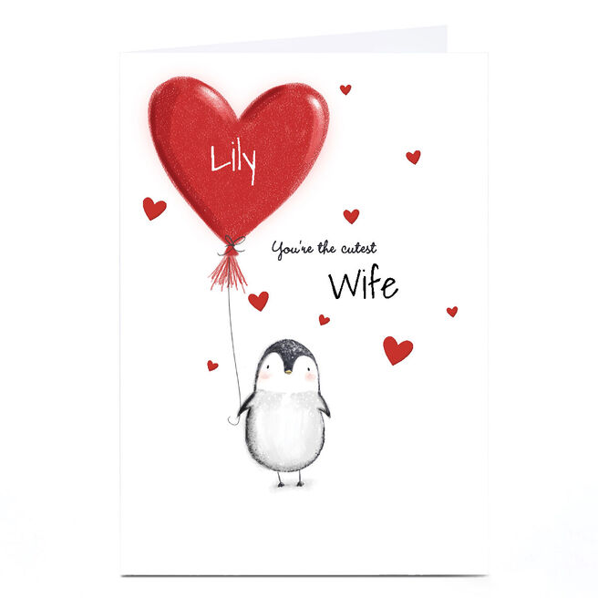 Personalised Valentine's Day Card - Cutest Penguin, Wife