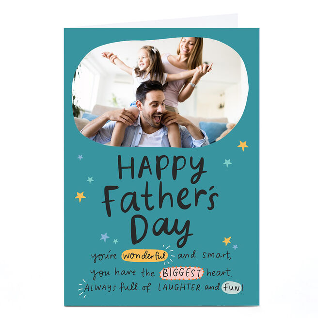Photo Father's Day Card - Wonderful Smart Biggest Heart