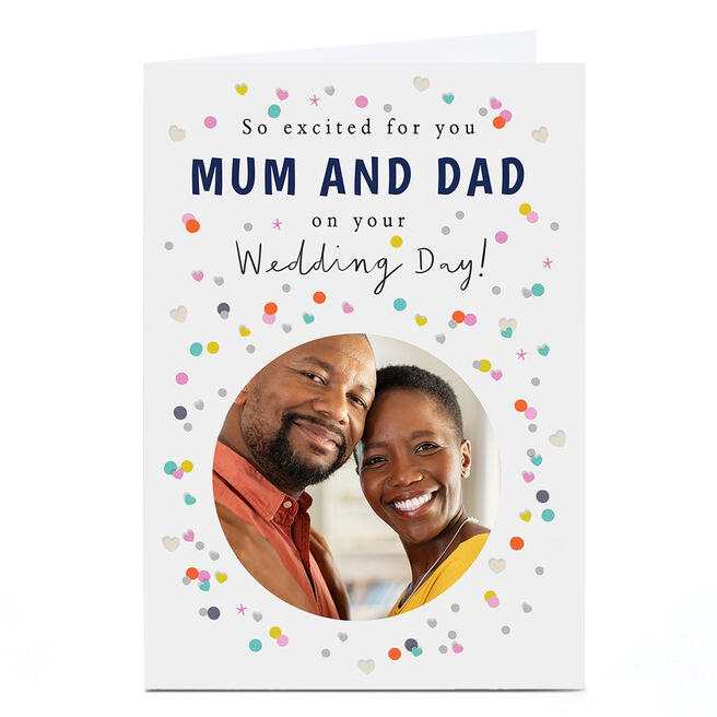 Photo Wedding Card - So Excited For You Mum And Dad