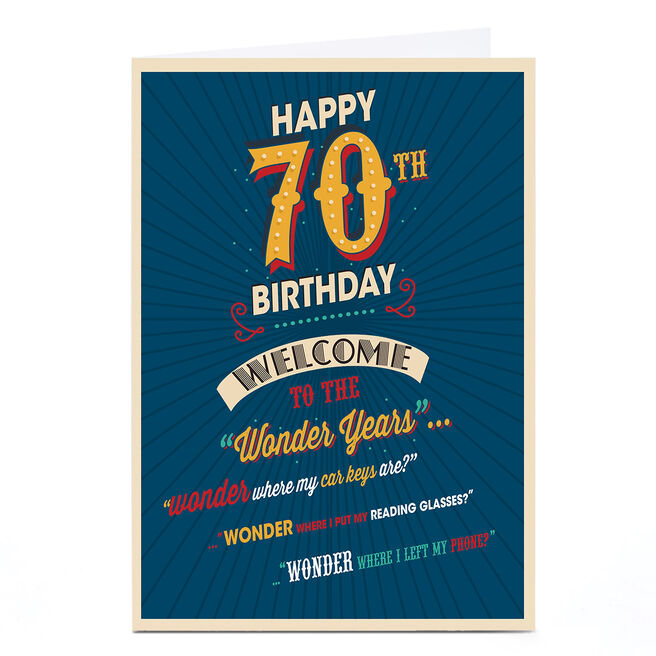 Personalised 70th Birthday Card - Welcome To The Wonder Years