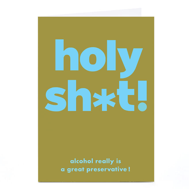 Personalised Birthday Card - Holy Sh*t!