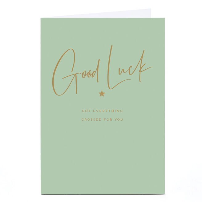 Good Luck Card - Got Everything Crossed For You