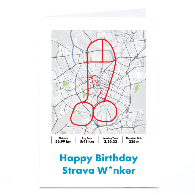 Birthday Card - Strava W*nker