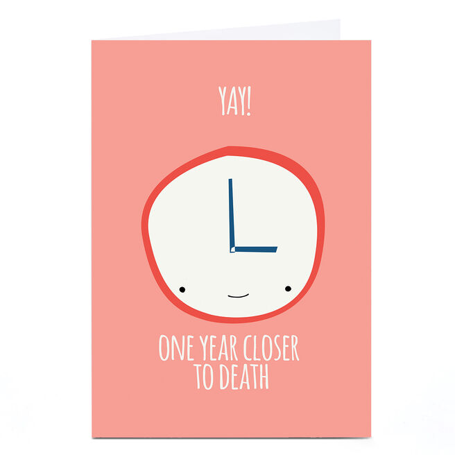 Personalised Jolly Awesome Birthday Card - One Year Closer To Death!