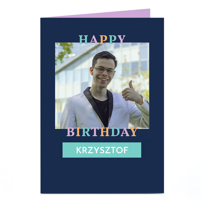 Photo Birthday Card - Happy Birthday, Blue Frame