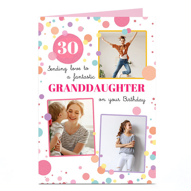 Photo Birthday Card - Sending Love To A Fantastic Granddaughter 