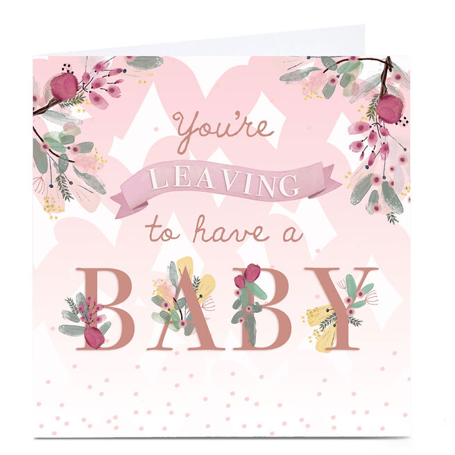 Personalised Leaving Card - Baby, Pink Floral