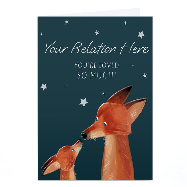 Personalised Father's Day Card - Loved So Much Foxes, Any Name