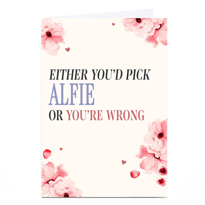 Galentine's Day Card - Alfie Or You're Wrong