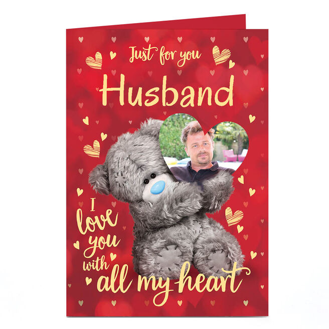Photo Tatty Teddy Valentine's Day Card - With All my Heart, Husband