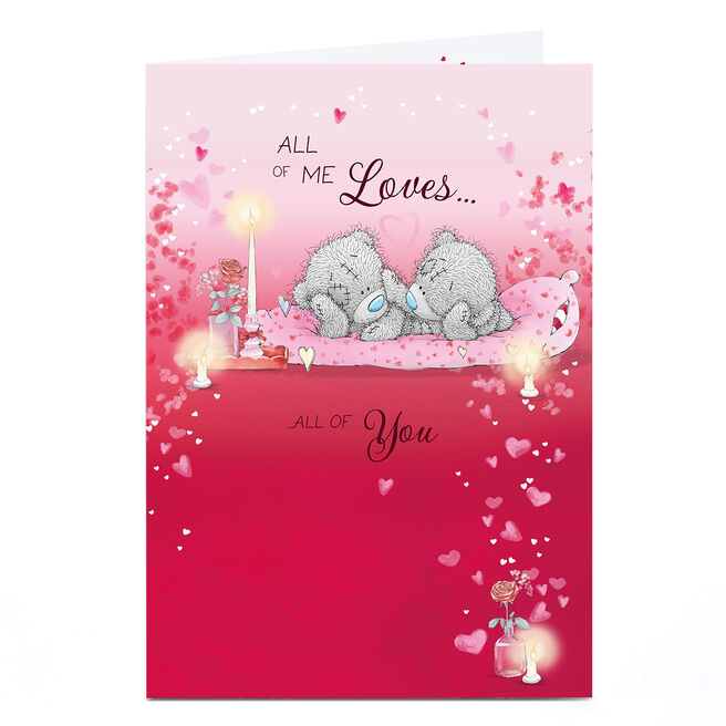 Tatty Teddy Valentine's Day Card - All of Me Loves All of You