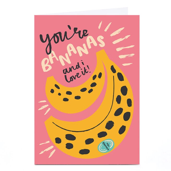 Personalised Ashley Le Quere Card - You're Bananas