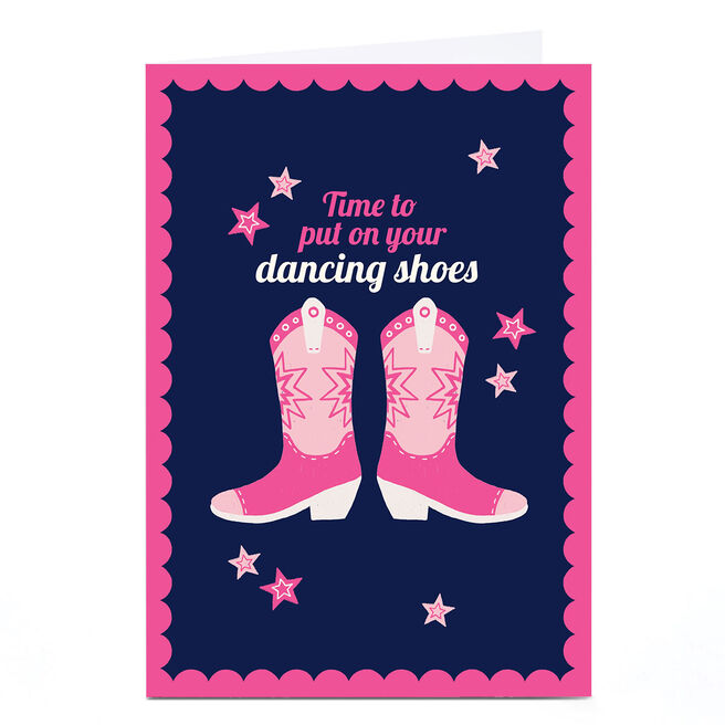 Cowgirl Card - Time To Put On Your Dancing Shoes