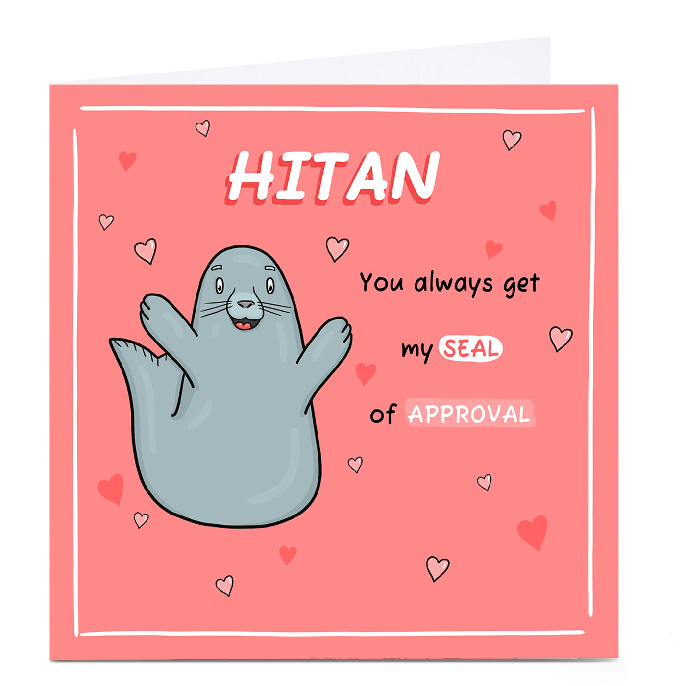 Buy Personalised Card My Seal of Approval for GBP 3.29 Card Factory UK