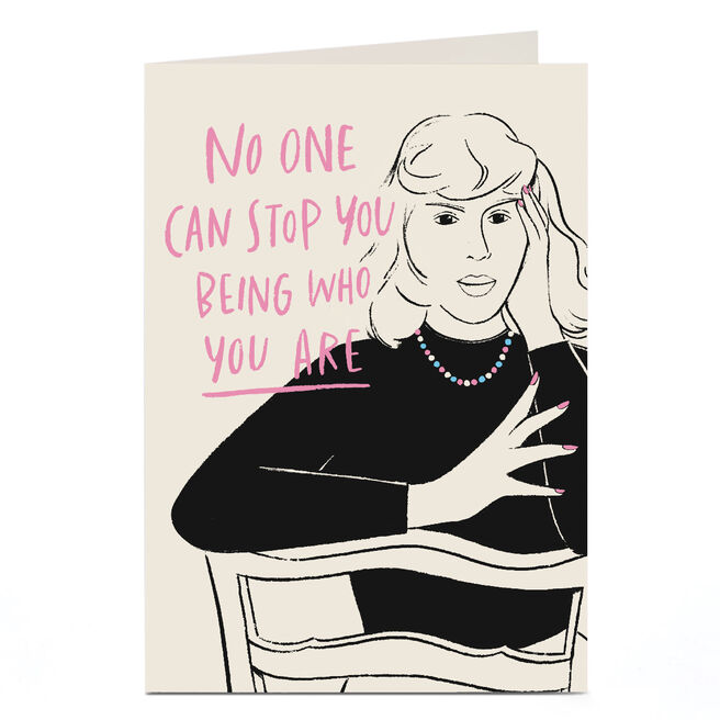 Personalised LGBTQ+ Card - No One Can Stop You Being Who You Are