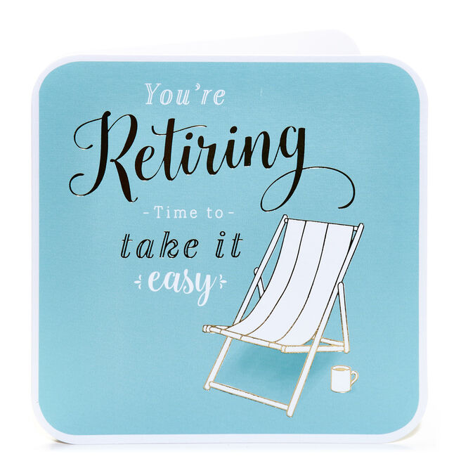 Retirement Card - Take It Easy