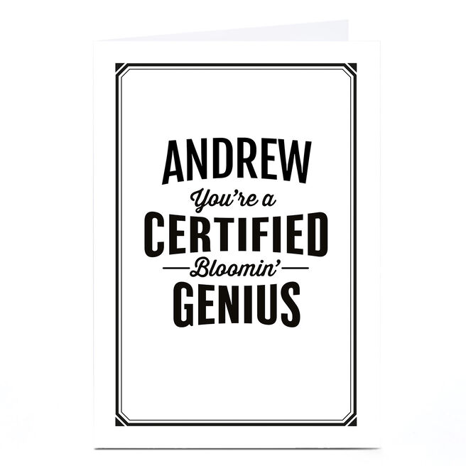 Personalised Card - You're A Certified Bloomin' Genius