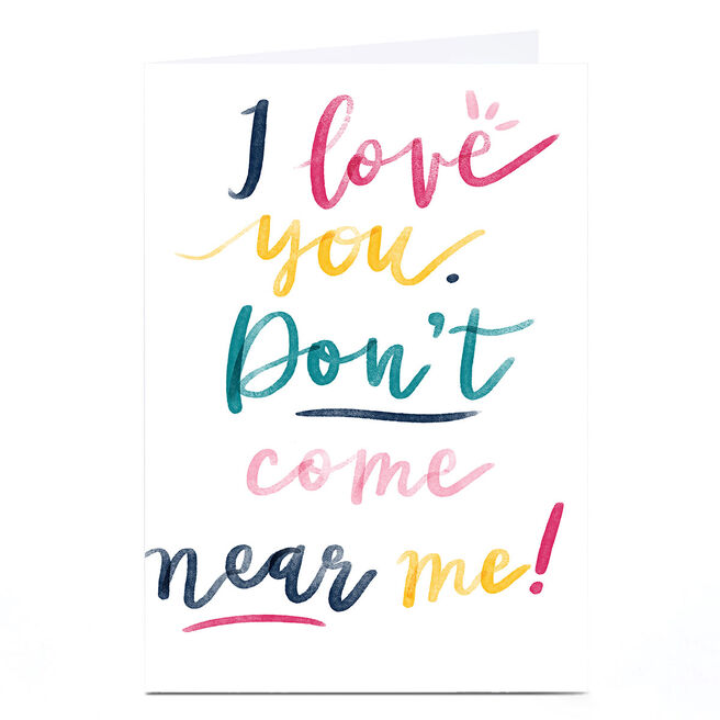 Personalised  Emma Valenghi Card - Don't Come Near Me!