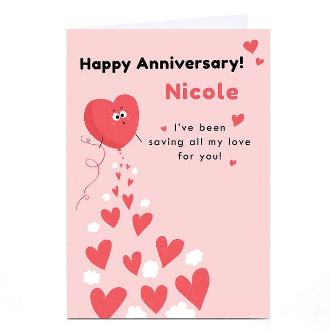 Personalised Hew Ma Anniversary Card - Saving All My Love For You 