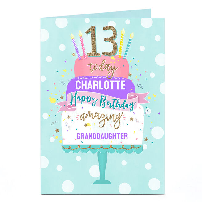 Personalised Birthday Card - Birthday Cake Grandaughter Age 13