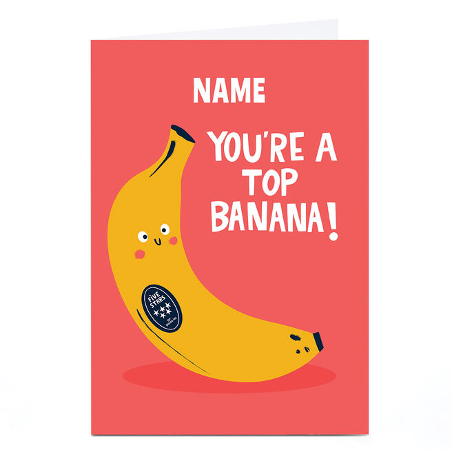 Personalised Birthday Card - You're A Top Banana