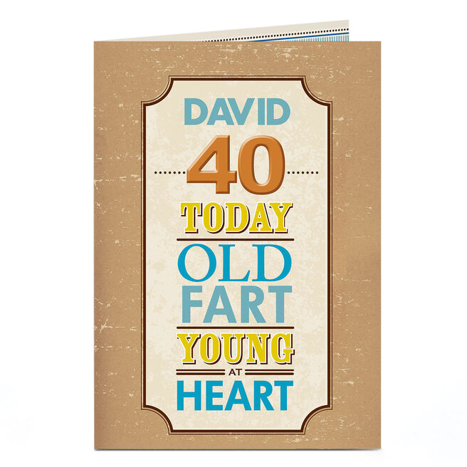 Personalised 40th Birthday Card - Old Fart