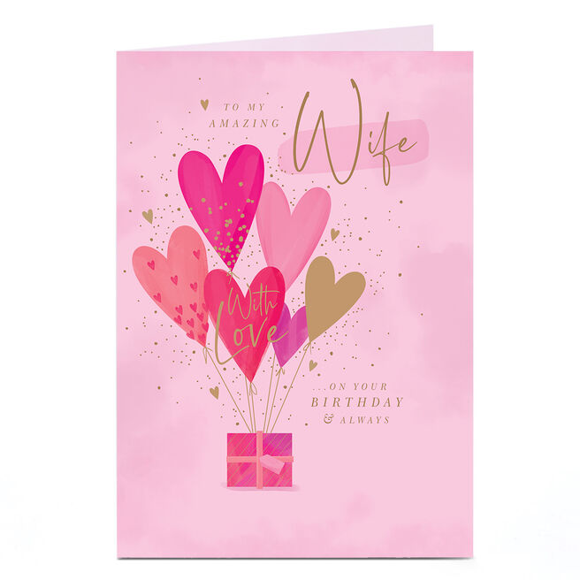 Birthday Card - Love On Your Birthday and Always, Wife
