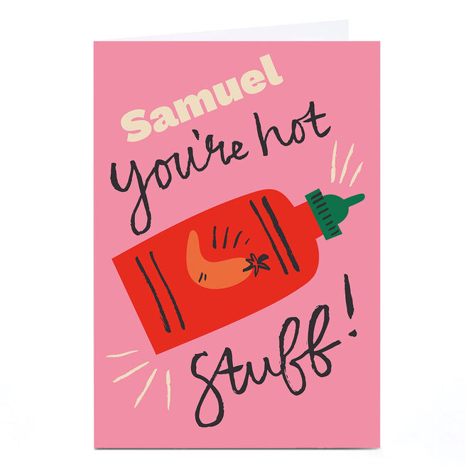 Personalised Ashley Le Quere Card - You're Hot Stuff